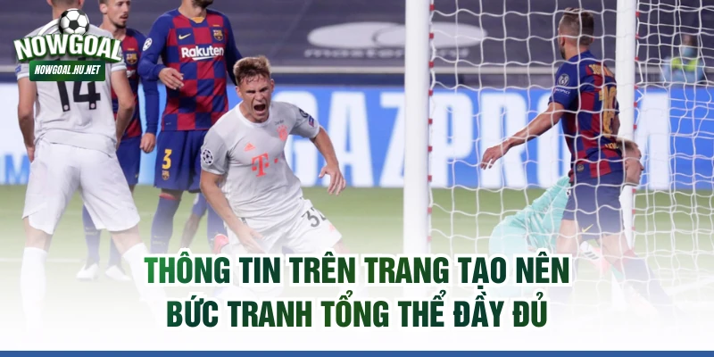 Thông tin trên trang tạo nên bức tranh tổng thể đầy đủ